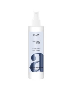 PERFECT HAIR Спрей антистатик для волос 250мл OLLIN Ollin professional