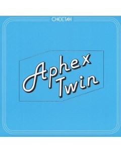 Aphex Twin Cheetah Ep Warp records