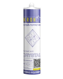 Клей герметик на основе гибридных полимеров Crystal прозрачный 360гр Kronbuild
