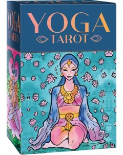 Карты Таро Yoga Tarot Cards Карты Таро Йоги Ло Скарабео Lo scarabeo