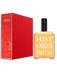 1889 Moulin Rouge Histoires de parfums