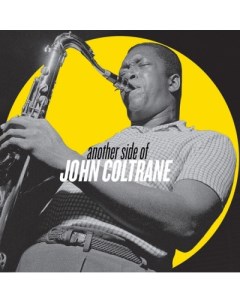 Джаз John Coltrane Another Side Of John Coltrane Concord