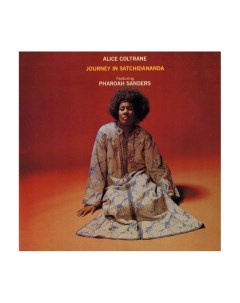 Виниловая пластинка Alice Coltrane Journey In Satchidanandа 0011105022811 Grp