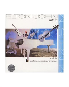 Виниловая пластинка Elton John Live In Australia With The Melbourne Symphony Orchestra 0602567858577 Universal music