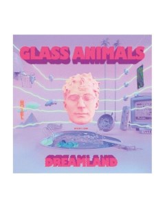 Виниловая пластинка Glass Animals Dreamland 0602508833625 Polydor