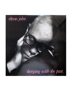 Виниловая пластинка Elton John Sleeping With The Past 0602557669374 Universal music