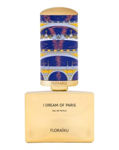 I Dream Of Paris парфюмерная вода 50мл уценка Floraiku