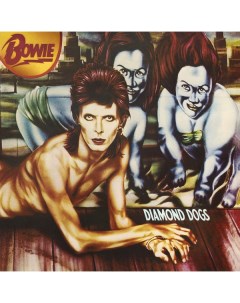 Рок David Bowie Diamond Dogs 180 Gram Gatefold Remastered Plg