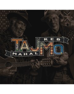 TajMo LP Taj Mahal Keb Mo Concord records