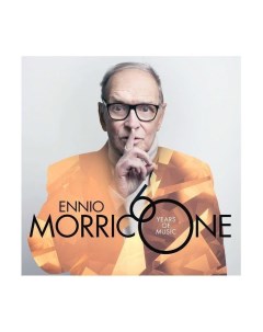Виниловая пластинка Ennio Morricone Morricone 60 0602557000771 Classics & jazz
