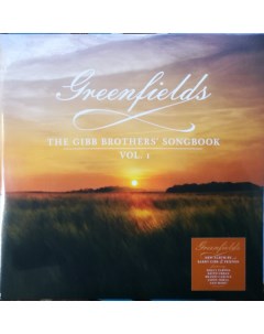 Виниловая пластинка Gibb Barry Greenfields The Gibb Brothers Songbook 0602435138848 Interscope