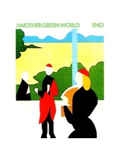 ENO BRIAN Another Green World Hq Universal music group international (umgi)