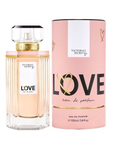 Love Eau de Parfum парфюмерная вода 100мл Victoria's secret
