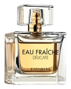 Eau Fraiche Delicate парфюмерная вода 100мл уценка Eisenberg