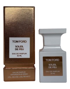 Soleil de Feu парфюмерная вода 30мл Tom ford
