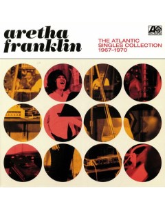 Другие Aretha Franklin The Atlantic Singles Collection 1967 1970 Black Vinyl Wm
