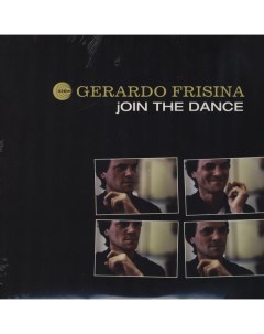 Электроника Gerardo Frisina Join Dance Black Vinyl 2LP Universal us