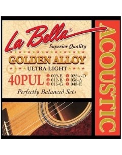Струны для акустической гитары 40PUL Golden Alloy La bella