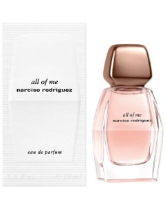 All Of Me Narciso rodriguez
