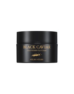 Питательный крем лифтинг для области вокруг глаз с черной икрой Black Caviar Anti Wrinkle Eye Cream Holika holika (корея)