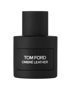 Ombre Leather Парфюмерная вода Tom ford