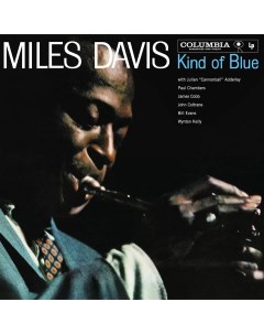 Джаз Miles Davis Kind Of Blue mono Black Vinyl LP Music on vinyl