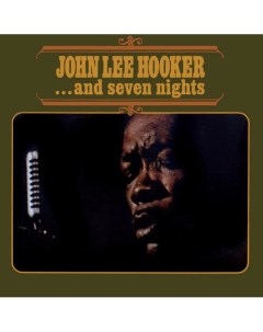 Блюз John Lee Hooker And Seven Nights Black Vinyl LP Bmg