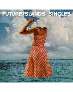 Future Islands Singles LP 4ad