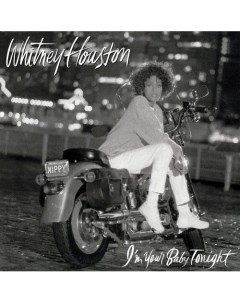 Виниловая пластинка Whitney Houston I m Your Baby Tonight LP Республика