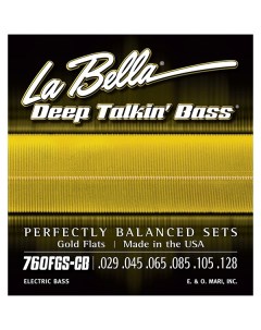 Струны для 6 ти струнной бас гитары 760FGS CB Gold Flats La bella
