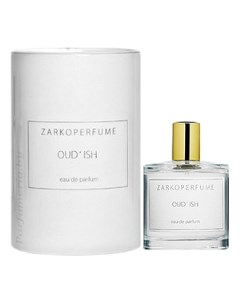 OUD ISH парфюмерная вода 100мл Zarkoperfume