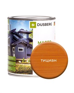 Масло для дерева на бесцветной основе 750 мл Тициан Dusberg
