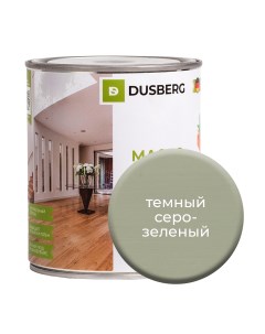 Масло для стен на бесцветной основе 750 мл Темный серо зеленый Dusberg