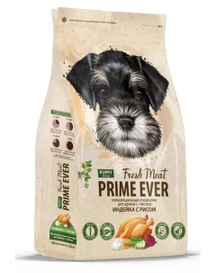 Сухой корм для щенков с 1 месяца Fresh Meat Puppy Индейка с рисом полнорационный 2 8 кг Prime ever