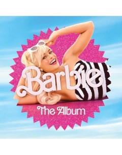 Виниловая пластинка Various Artists Barbie The Album Coloured LP Республика