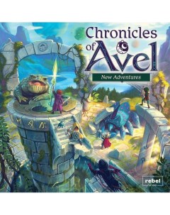 Настольная игра New Adventures Chronicles of Avel Exp английский язык Rebel games