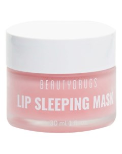 Ночная маска для губ Lip Sleeping Mask 30мл Beautydrugs