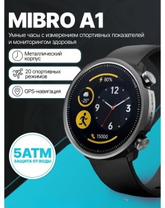Смарт часы A1 8345839593 Mibro