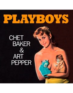 Chet Baker Art Pepper Playboys LP Jazz wax records