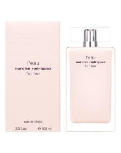 L Eau for Her Narciso rodriguez
