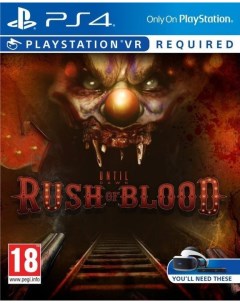 Игра Until Dawn Rush Of Blood Только для PS VR PS4 Scee