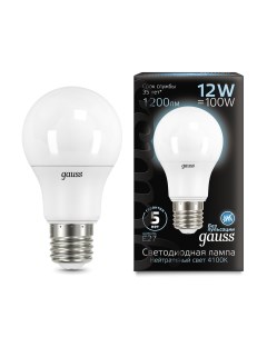Упаковка ламп 10 штук Лампа A60 12W 1200lm 4100K E27 LED Gauss