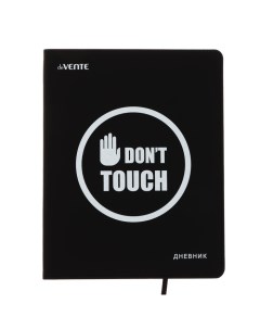 Дневник универсальный для 1 11 класса Do Not Touch интегральная обложка искусств Devente