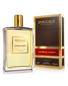 Supreme Orient Poulage parfumeur