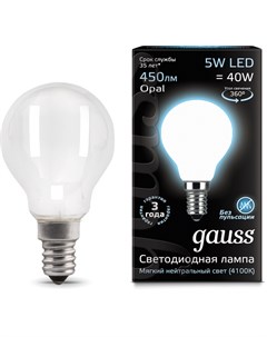 Лампа светодиодная 105201205 LED Filament Шар OPAL E14 5W 450lm 4100K Gauss