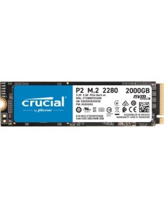 Накопитель SSD M 2 2280 CT2000P2SSD8 P2 2TB PCIe NVMe Gen 3 QLC 2400 1900MB s MTBF 1 5M TBW 600TB Crucial