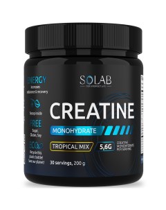 Креатин моногидрат порошок 30 порций Creatine Monohydrate вкус тропик 200 гр Solab