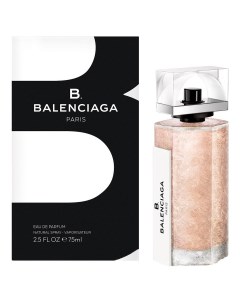 B парфюмерная вода 75мл Balenciaga