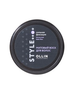 Матовый воск для волос сильной фиксации Strong Hold Matte Wax Ollin Style Ollin professional (россия)