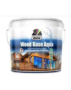 Грунт для защиты древесины Wood Base Aqua бесцветная 2 5 л Dufa